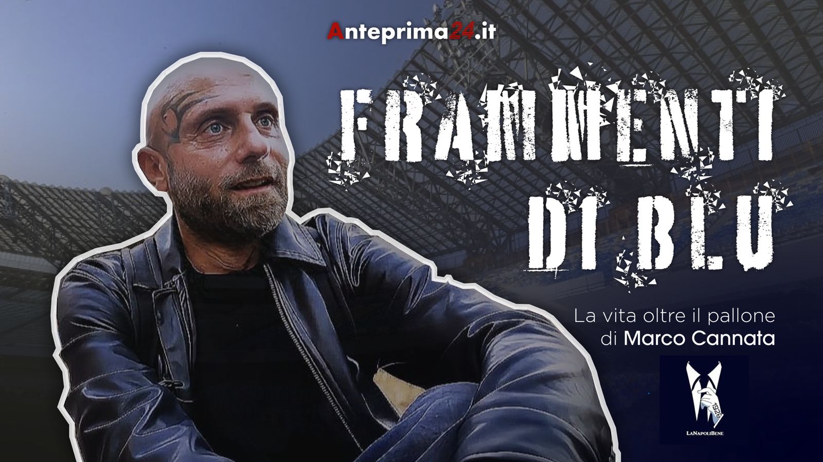 VIDEO/ Frammenti di Blu – La vita oltre il pallone di Marco Cannata: il primo capitolo