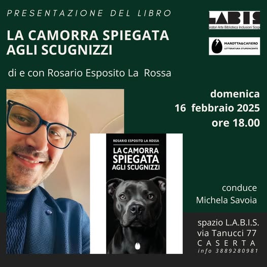 L.A.B.I.S. APS Caserta presenta il libro “La Camorra spiegata agli Scugnizzi”